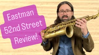 Eastman 52nd Street! Technician review!