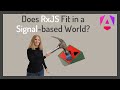 Does RxJS Fit into an Angular Signal-based World?