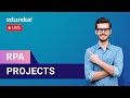 RPA Projects in 60 Minutes | Automation Anywhere | Real-Life RPA Projects | Edureka | RPA Live - 1