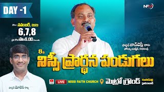 NFM || NISSI PRAYER FESTIVALS || DAY - 1 || 6th Nov 2023 || Pas. John Wesley Garu