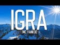 Mc Yankoo - Igra Tekst/Lyrics