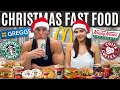 Christmas Fast Food Menu Challenge! *7,000 CALORIES*