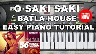 O Saki Saki Piano Cover And Tutorial | Batla House | Nora Fatehi, Tanishk B, Neha K, Vishal Shekhar