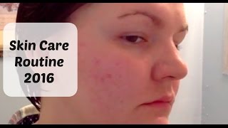 Morning Skin Care Routine 2016