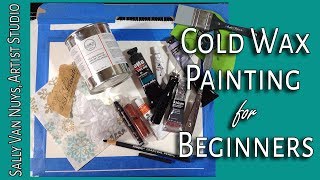 Cold Wax Oil Painting for Beginners
