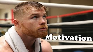 Best Boxing Motivation 2019 - Canelo Alvarez - Training motivation