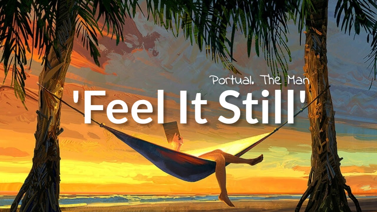 Portugal. The Man - Feel It Still - YouTube