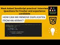 JavaScript Remove Duplicates from an Array | javascript coding interview |  Frontend Insights #js