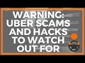 WARNING: Uber Scams and Hacks to Watch out for