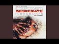 Desperate (feat. Skillful)