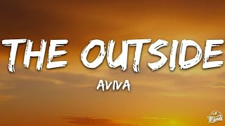THE OUTSiDE Lyrics song 🎸|| AViVA