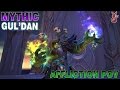 Gul'dan Mythic - Affli Warlock PoV (1 million dps)