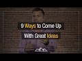 How To Come Up With Winning Business Ideas (9 Simple Strategies)