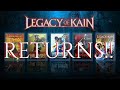 Legacy of Kain Returning!!!