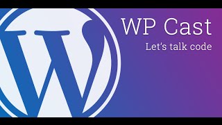 WordPress Live Development Session + Q&A - Part 2
