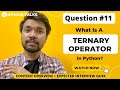 What Is Ternary Operator? | Compare Ternary Operator In Java And Python | Python Interview Ques - 11