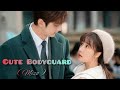 Cute Bodyguard - 8 | Mizo Recap