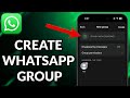 How To Create WhatsApp Group