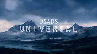 DSADS - Universal (Official Audio)