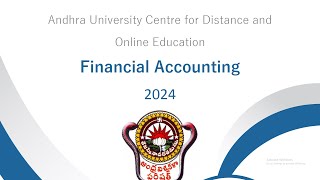 Andhra university CDOE - B.Com First Year202- Financial Accounting Solved Assignment 2024