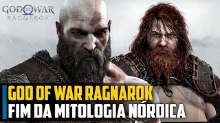 God of War Ragnarok vai ser O FIM DA MITOLOGIA NÓRDICA