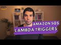 Amazon SQS and LAMBDA TRIGGERS  | .NET ON AWS | AWS Serverless | Amazon