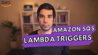 Amazon SQS and LAMBDA TRIGGERS | .NET ON AWS | AWS Serverless | Amazon