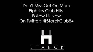 Starck Club Eighties Music Mix 3