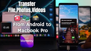 How to Transfer Files between Android and Mac M1 [Android to macOS Monterey]