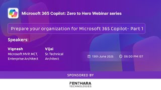 Prepare your organization for Microsoft 365 Copilot - Part 1