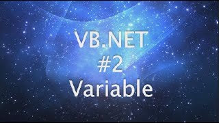 VB.NET Tutorial - Variable ( Part 2 )