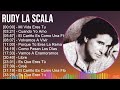 Rudy La Scala 2024 MIX Las Mejores Canciones - Mi Vida Eres Tu, Cuando Yo Amo, El Cariño Es Como...