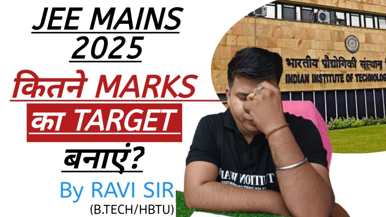 Jee Mains 2025 Target|how Many Marks Target For Jee 2025|jee Mains 2025 ...