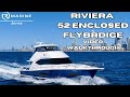 For Sale: 2019 Riviera 52 Enclosed Flybridge