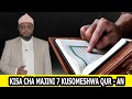 KISA CHA MAJINI SABA KUSOMESHWA QUR -AN //SHEIKH OTHMAN MAALIM