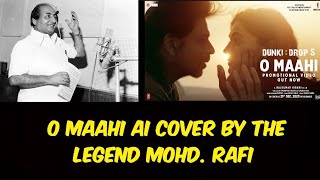 Dunki Drop 5: O Maahi Ai Cover By Mohd. Rafi