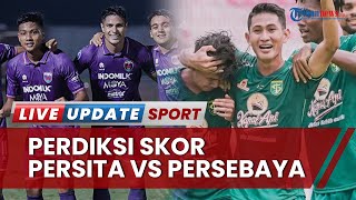 Prediksi Skor Persita Vs Persebaya Liga 1 2022/2023 dan Harapan Alfredo Vera untuk Bisa Capai Target