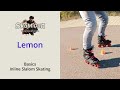 Lemon | Trick Clip | Basics | Inline Freestyle Slalom Skating | SkaMiDan