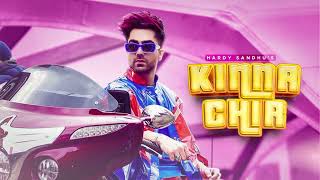 KINNA CHIR : Hardy Sandhu | Full Audio | New Punjabi Songs 2022 , Latest Punjabi Songs 2022