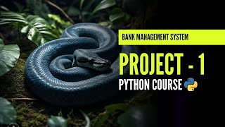Bank Management System | Python Project - 1 | Lecture - 57 | Python Course | In Hindi