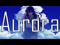 Nightcore -  K-391 & RØRY - Aurora (Lyrics)