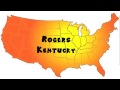 How to Say or Pronounce USA Cities — Rogers, Kentucky