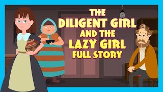 THE DILIGENT GIRL AND THE LAZY GIRL FULL STORY |  TIA AND TOFU STORYTELLING | KIDS HUT