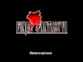 Final Fantasy VI OST Remastered Disk I Track XXV - Metamorphosis