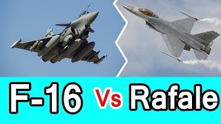 F-16 vs Rafale, जानिए कौन सा fighter jet है बेहतर ?