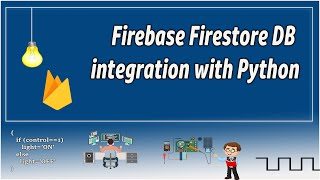 Firebase Firestore Integration with Python