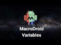 MacroDroid Variables