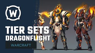 Dragonflight Tier Sets Overview | WoW Patch 10.0 | World of Warcraft Expansion Reveal