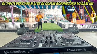 REDY MALAM INI DJ TANTI LIVE DI GOFUN BOJONEGORO