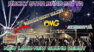 ROCKY STAR NEW SOUND NEW  SPIDER TOP NEW LOOK KE SATH Full dhamaka at.Bhojpur